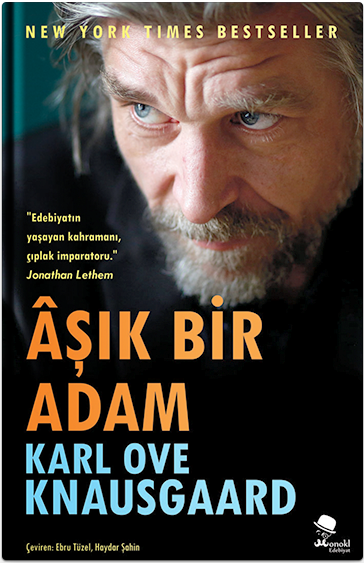 Âşık Bir Adam, Karl Ove Knausgaard, Çev: Ebru Tüzel, Monokl Yayınları